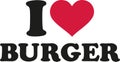 I love burger