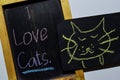 I Love Cats on phrase colorful handwritten on blackboard