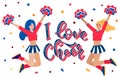 I love cheer lettering with cartoon flat cheerleader girl . Vector stock illustration. Royalty Free Stock Photo