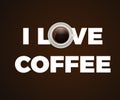 I love coffee quote with a coffee mug. Vector illustration poster design. Royalty Free Stock Photo