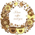 I love coffee and you. Round vignette. Abstract background made of flowers Royalty Free Stock Photo