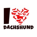 I love dachshund dog quote with animal silhouette in shape of red heart. Pets lover concept