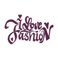 I love fashion. Unique Custom Characters. Hand Lettering for Designs - logos, badges, postcards, posters, prints. Modern