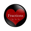 I Love Fractions button Royalty Free Stock Photo