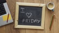 I love friday