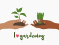I love gardening card. Tan and black female hands give plant shoots to each other. Hand drawn vector illustration