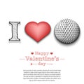 I love golf. Happy Valentines Day Royalty Free Stock Photo