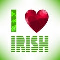 I love irish