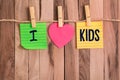 I love kids heart shaped note