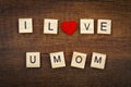 I love mom wording on old wood mother`s day concept. Royalty Free Stock Photo