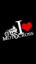 I love Motocross Illustration for t shirts, pullovers, clothes