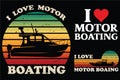 I Love Motor Boating Retro Vintage Sunset