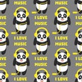 I love music. Seamless pattern with funny panda with headphones on a grey background.