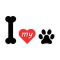 I love my dog icon, print symbol isoalted on white background. Cute graphic, vector illustration Royalty Free Stock Photo