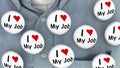 I Love My Job Buttons Pins Working Career Pins