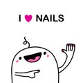 I love nails hand drawn vector illustration in cartoon comic style man happy manicure