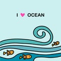 I love ocean hand drawn vector illustration in cartoon doodle style water fish
