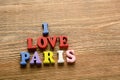 I Love Paris letters on wood