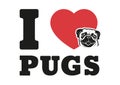 I Love Pugs Vector Illustration