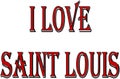 I love Saint Louis sign