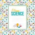 I love science, pattern with square frame