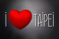 I love Taipei - heart shape, black background