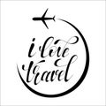 I love travel, lettering vector illustration