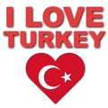 I Love Turkey Concept - Heart Flag - White Background - 3D Illustration Royalty Free Stock Photo