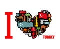 I love Turkey. Sign heart of traditional Turkish folk characters