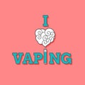 I love vaping illustration Royalty Free Stock Photo