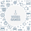 I Love Video Games vector concept outline frame