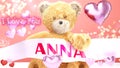 I love you Anna - cute and sweet teddy bear on a wedding, Valentine`s or just to say I love you pink celebration card, joyful,