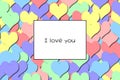 I love you love card with Rainbow Pastel hearts as a background Royalty Free Stock Photo