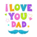 I love you, dad. Royalty Free Stock Photo