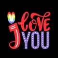 I love you Gay Lettering. Conceptual poster with LGBT rainbow hand lettering. Colorful glitter handwritten phrase Royalty Free Stock Photo