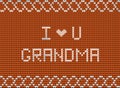 I love you grandma white knitted fabric script inscription on orange knitting background with wavy ornament