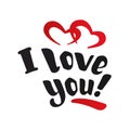 I love you. Hand-drawn beautiful inscription, text with red hearts. Royalty Free Stock Photo