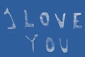 The I LOVE YOU inscription in the sky created from clouds. Royalty Free Stock Photo