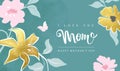 I love you Mom, Happy Mother's Day.Stylish design with golden flowers and watercolor texture.Banner, postcard Royalty Free Stock Photo