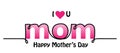 I love you mom text design. Lettering, background, poster. Happy Mothers Day vector web banner Royalty Free Stock Photo