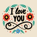 'I Love You' phrase with floral design and infinity symbo Royalty Free Stock Photo