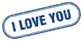 i love you stamp. rounded grunge textured sign. Label Royalty Free Stock Photo