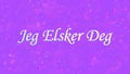 I Love You text in Norwegian Jeg Elsker Deg on purple background