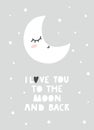 I love you to the moon and back cute inspirational design with moon and stars in nordic style Royalty Free Stock Photo