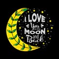 I love you to the moon and back. Royalty Free Stock Photo