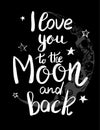 i love you to the moon and back template for card or poster, vector Royalty Free Stock Photo