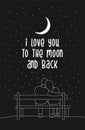 I love you to the moon and back typography lettering poster with romantic silhouette of loving couple sit on a bench Royalty Free Stock Photo