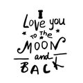 I Love You To The Moon And Back Royalty Free Stock Photo