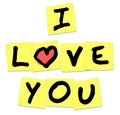 I Love You - Words on Yellow Sticky Notes