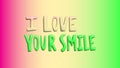 i love your smile beautiful and very interesting new design and interesting design wallpaper-01